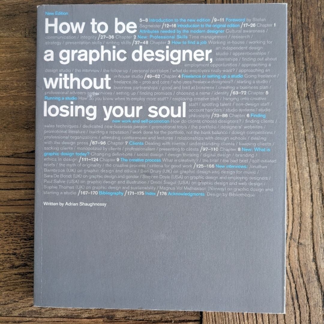 How to Be a Graphic Designer Without Losing Your Soul (New Expanded Edition)