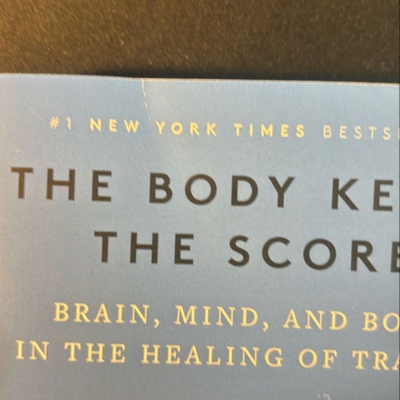 The Body Keeps the Score