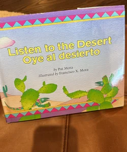 Listen to the Desert (Oye al Desierto)