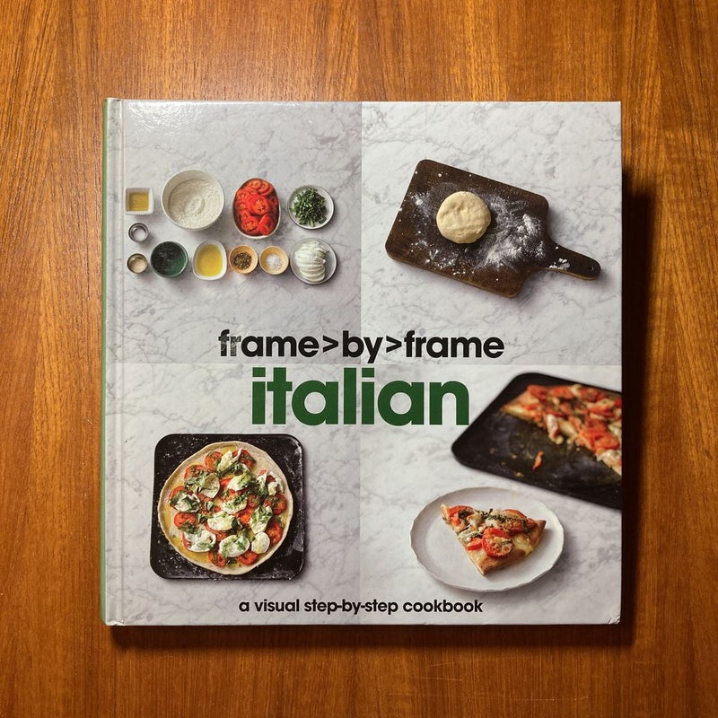 Italian a Visual Step-By-Step Cookbook