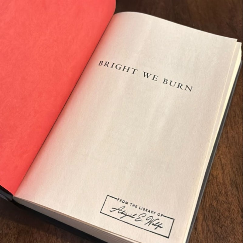 Bright We Burn