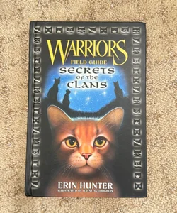 Warriors: Secrets of the Clans