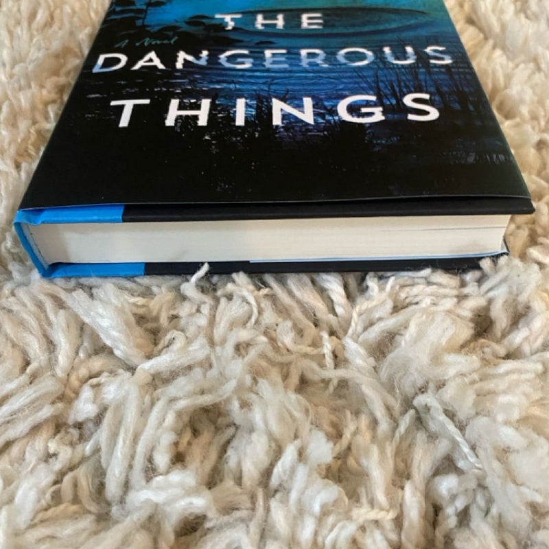 All the Dangerous Things