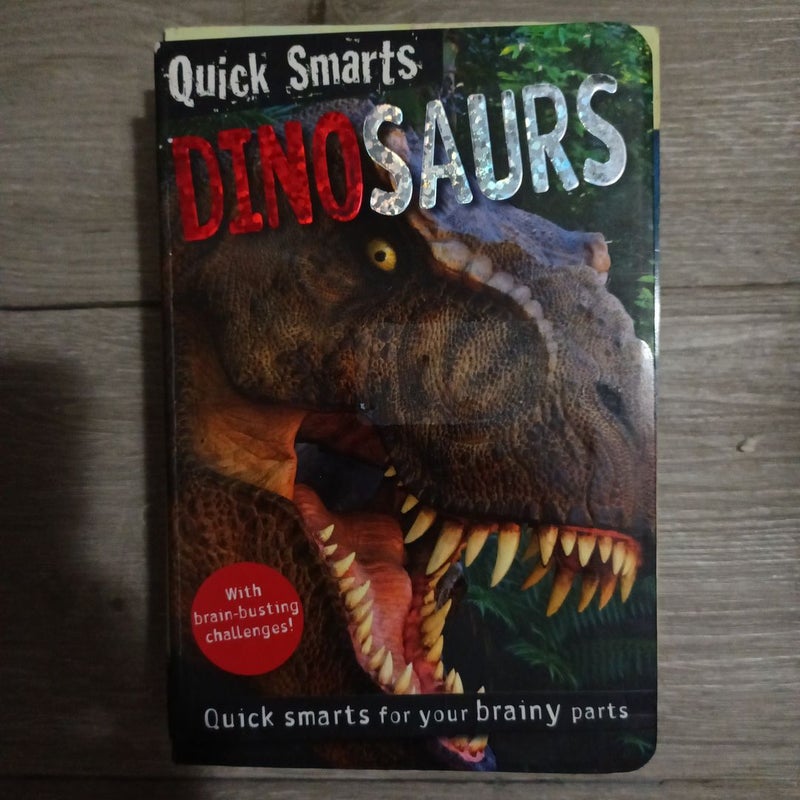 Quick Smarts Dinosaurs