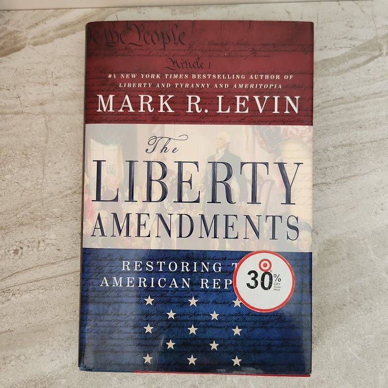 The Liberty Amendments