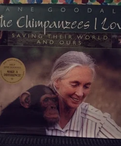Chimpanzees I Love