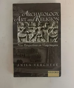 Archaeology, Art and Religion