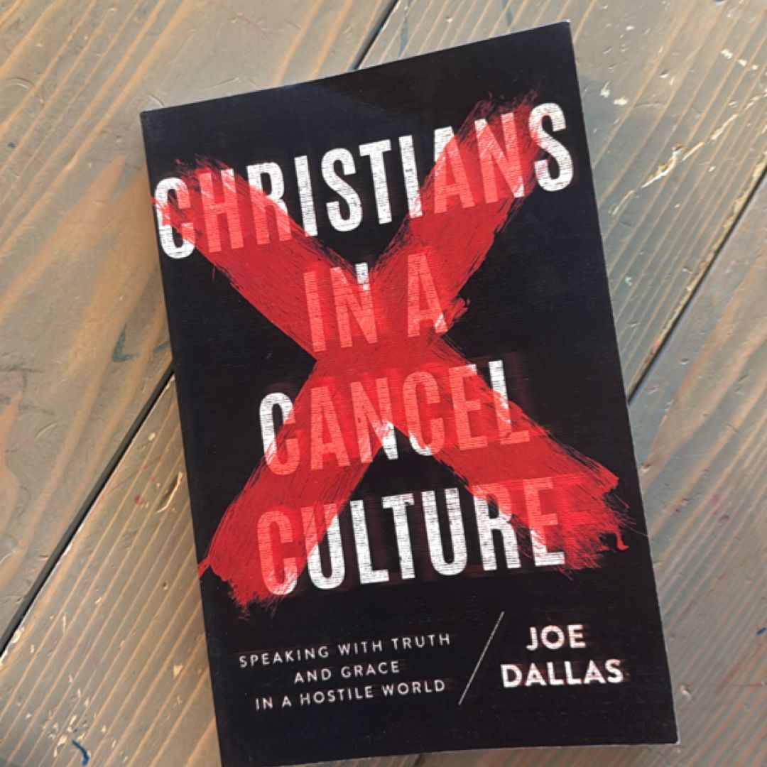 Christians in a Cancel Culture
