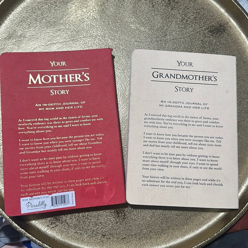 Your Mothers Story & Your Grandmothers Story