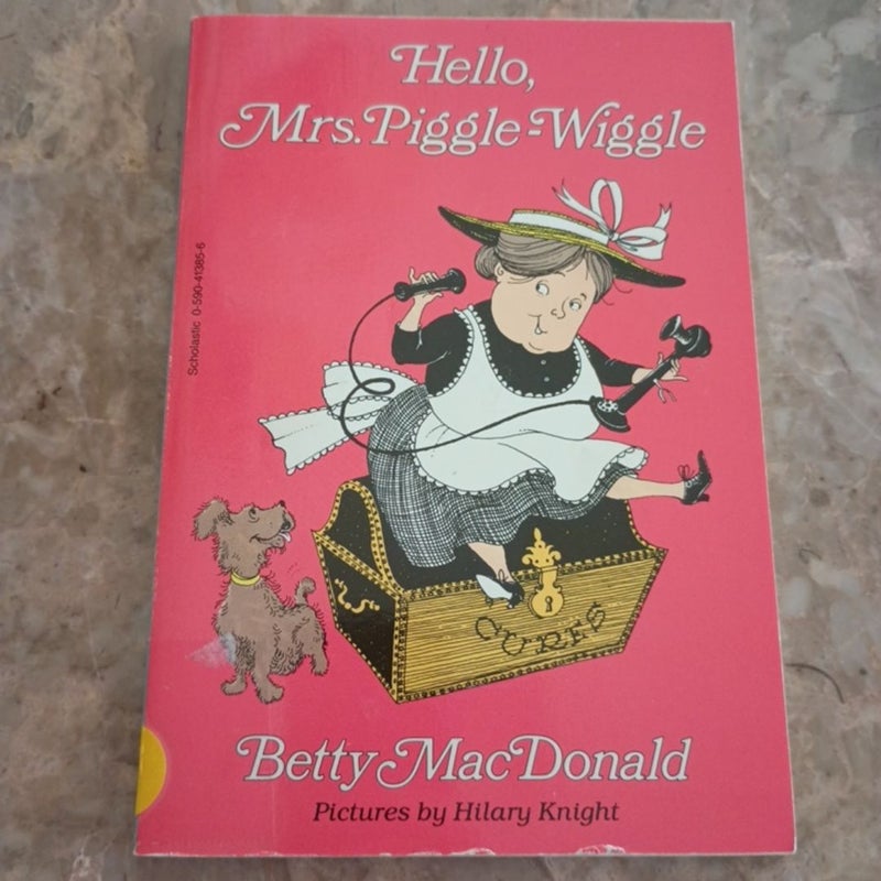 Hello, Mrs. Piggle-Wiggle