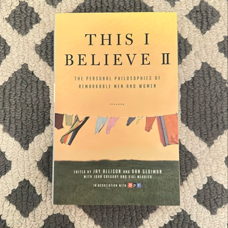 This I Believe II