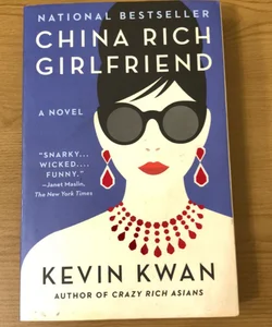 China Rich Girlfriend