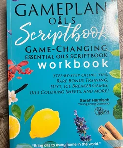 Gameplan Oils Scriptbook Workbook