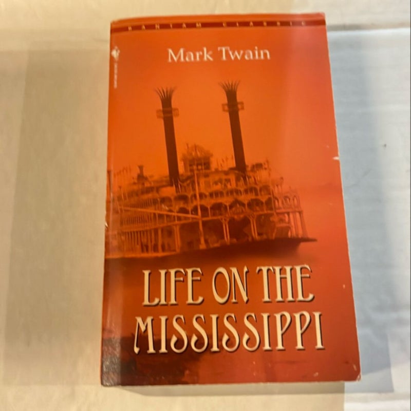 Life on the Mississippi