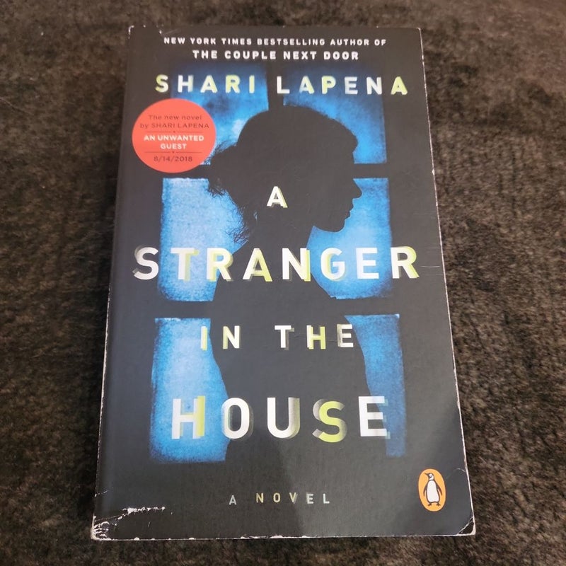 A Stranger In The House by Shari Lapena