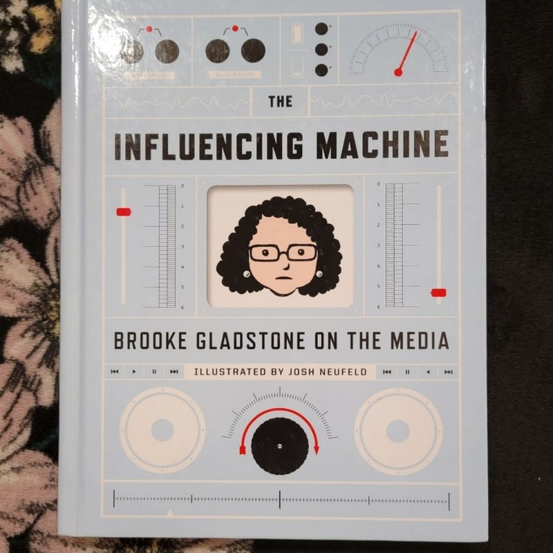 The Influencing Machine