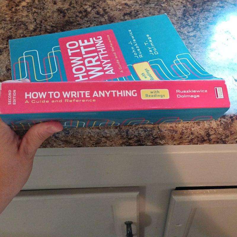 How to Write Anything: a Guide and Reference with Readings