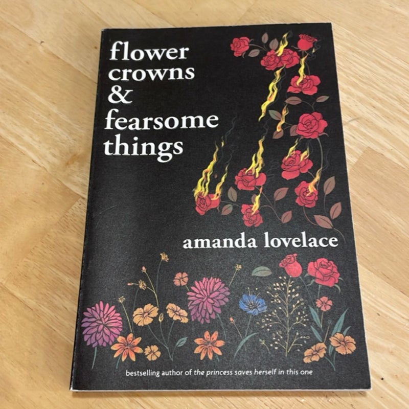 Flower Crowns and Fearsome Things