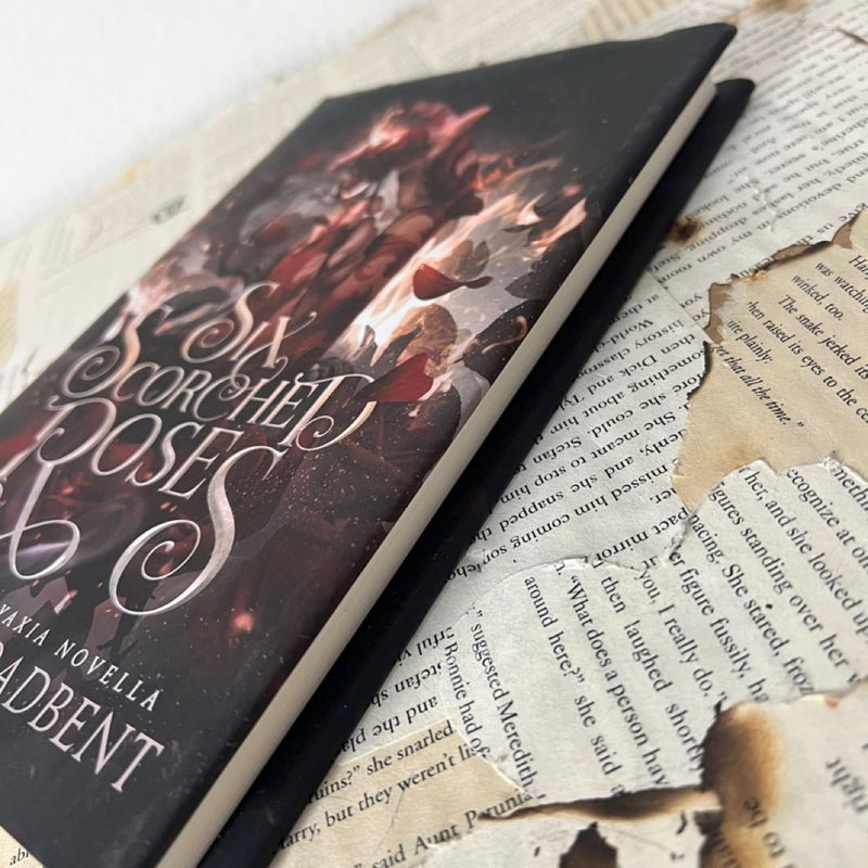 Six Scorched Roses Original Indie OOP Hardcover