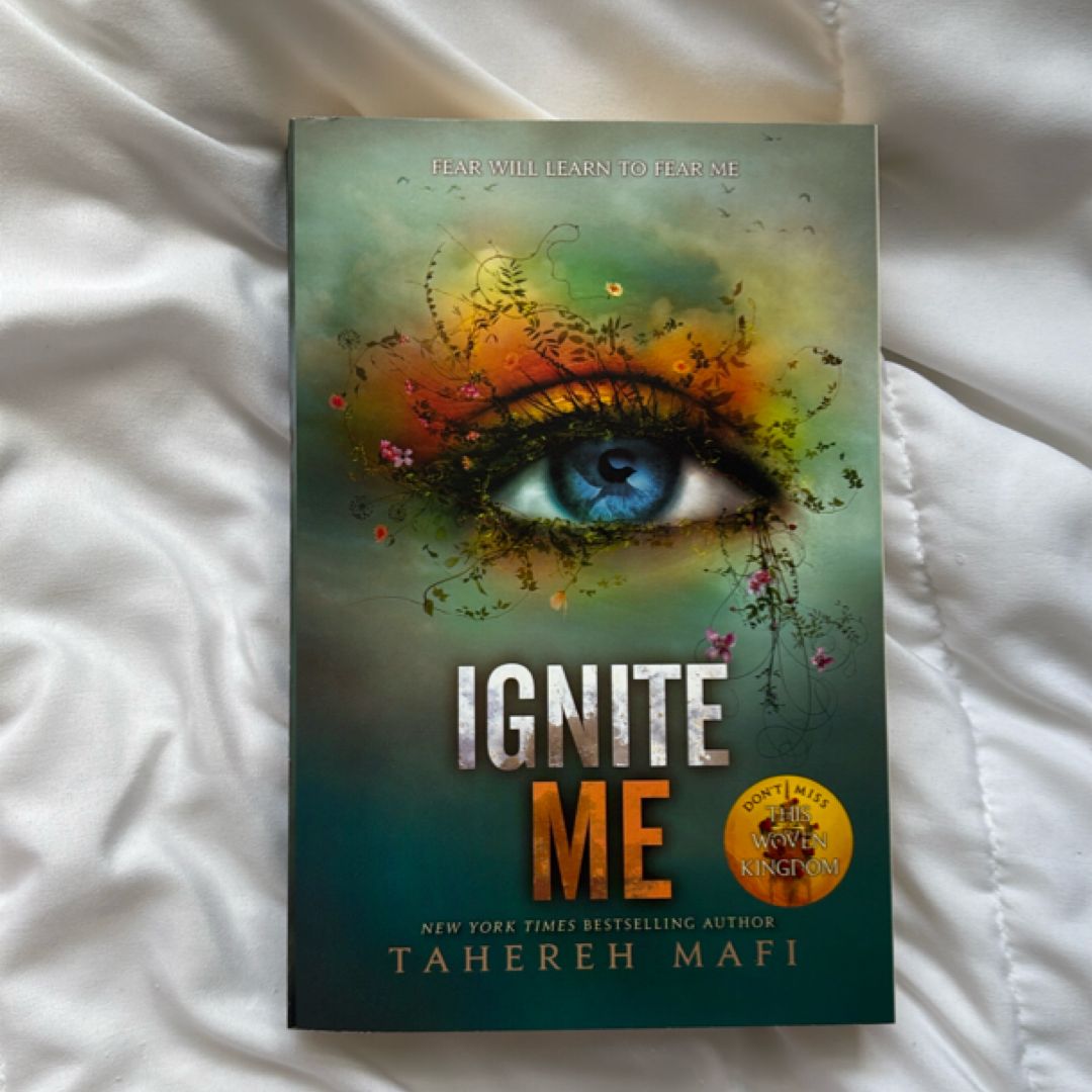 Ignite Me