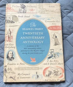 The Readers Digest Twentieth Anniversary Anthology 