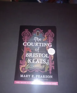 The Courting of Bristol Keats