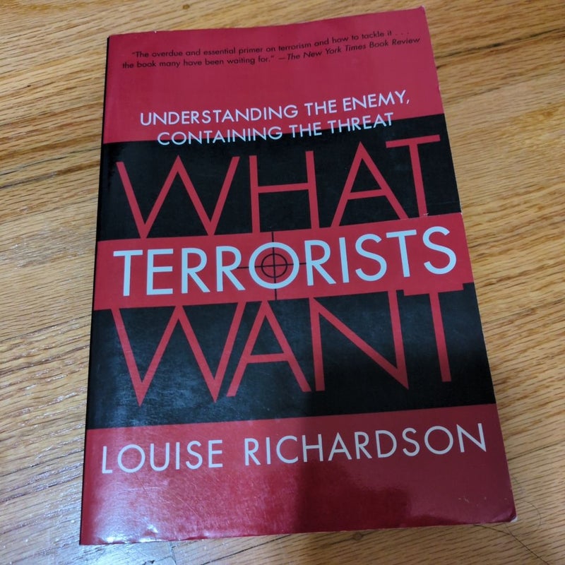 What Terrorists Want