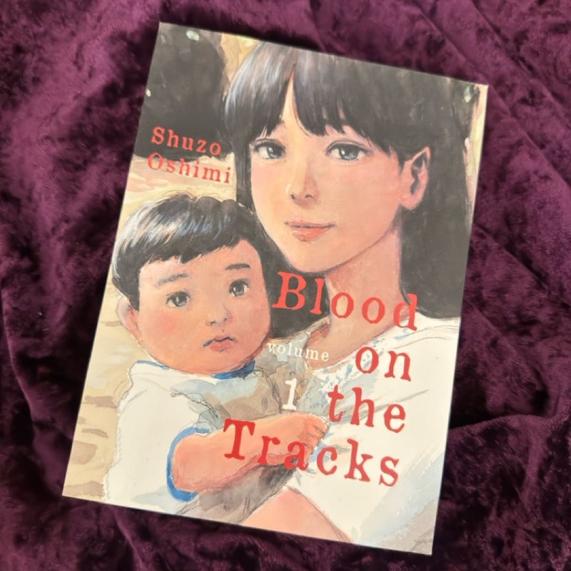 Blood on the Tracks, Volume 1