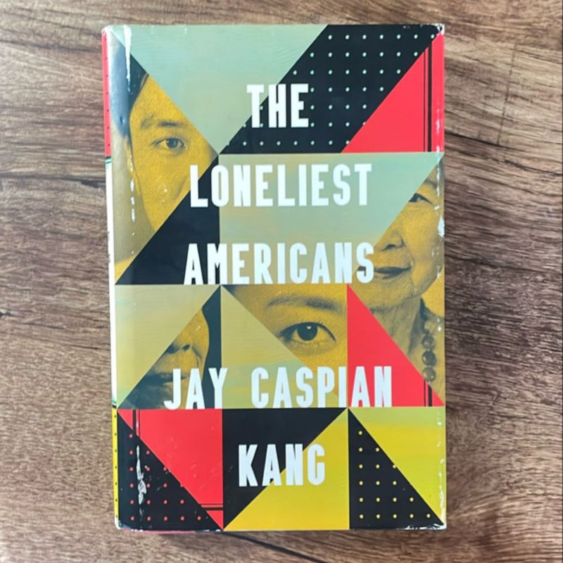 The Loneliest Americans