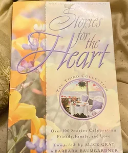 Stories for the Heart: the Third Collection