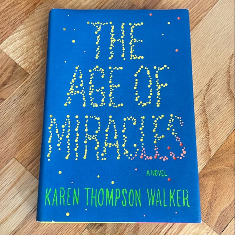 The Age of Miracles