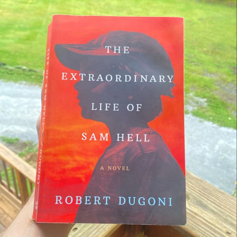 The Extraordinary Life of Sam Hell