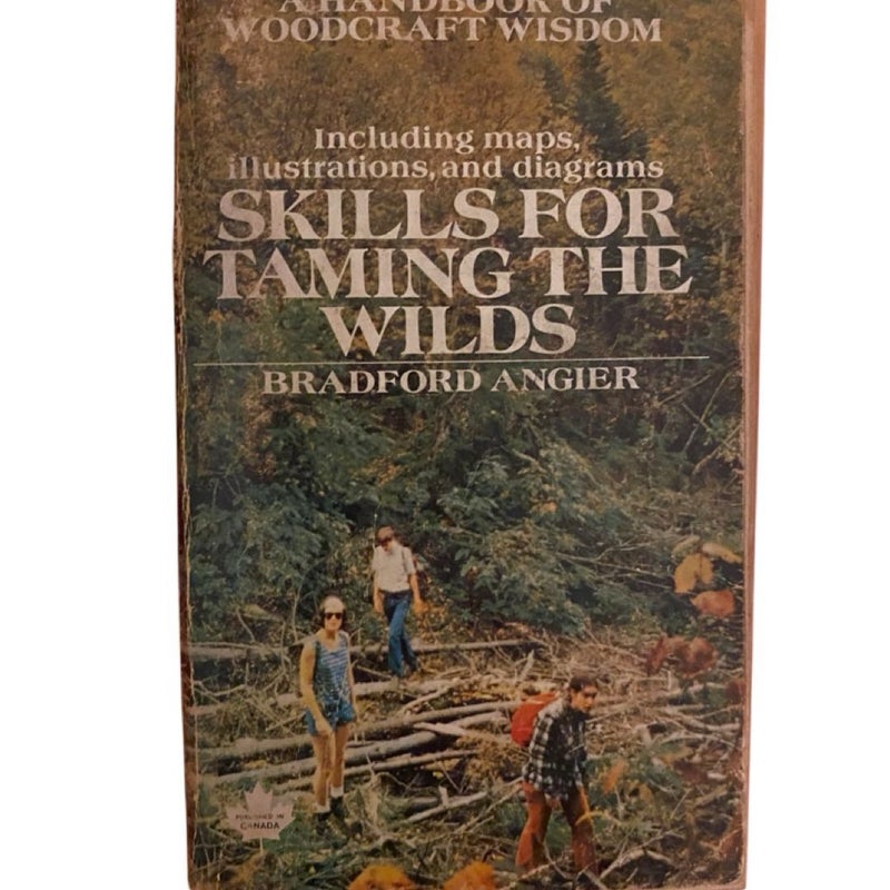 Skills For Taming The Wilds