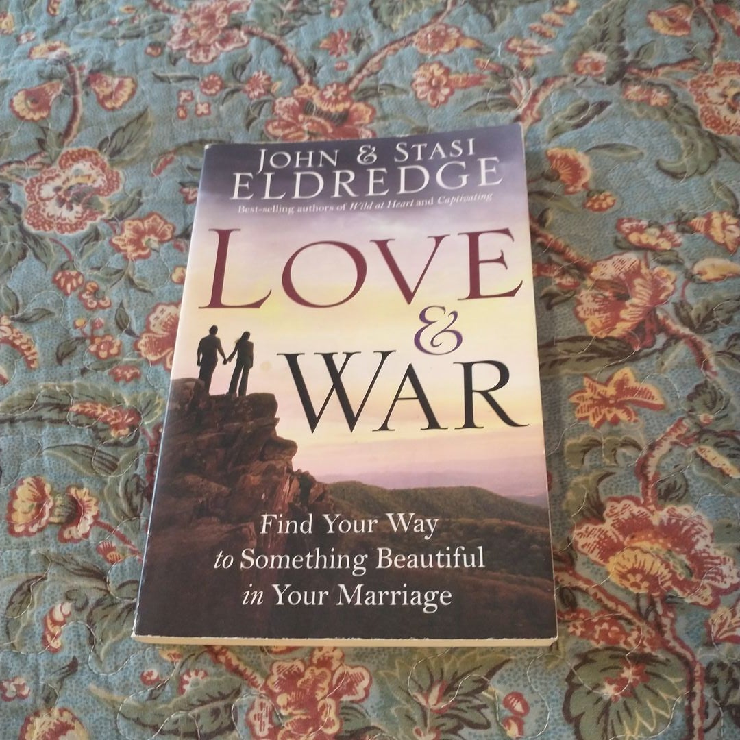 Love and War