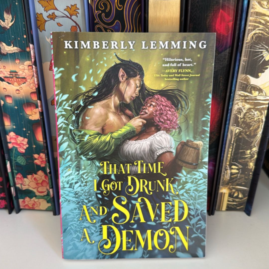 That Time I Got Drunk and Saved a Demon