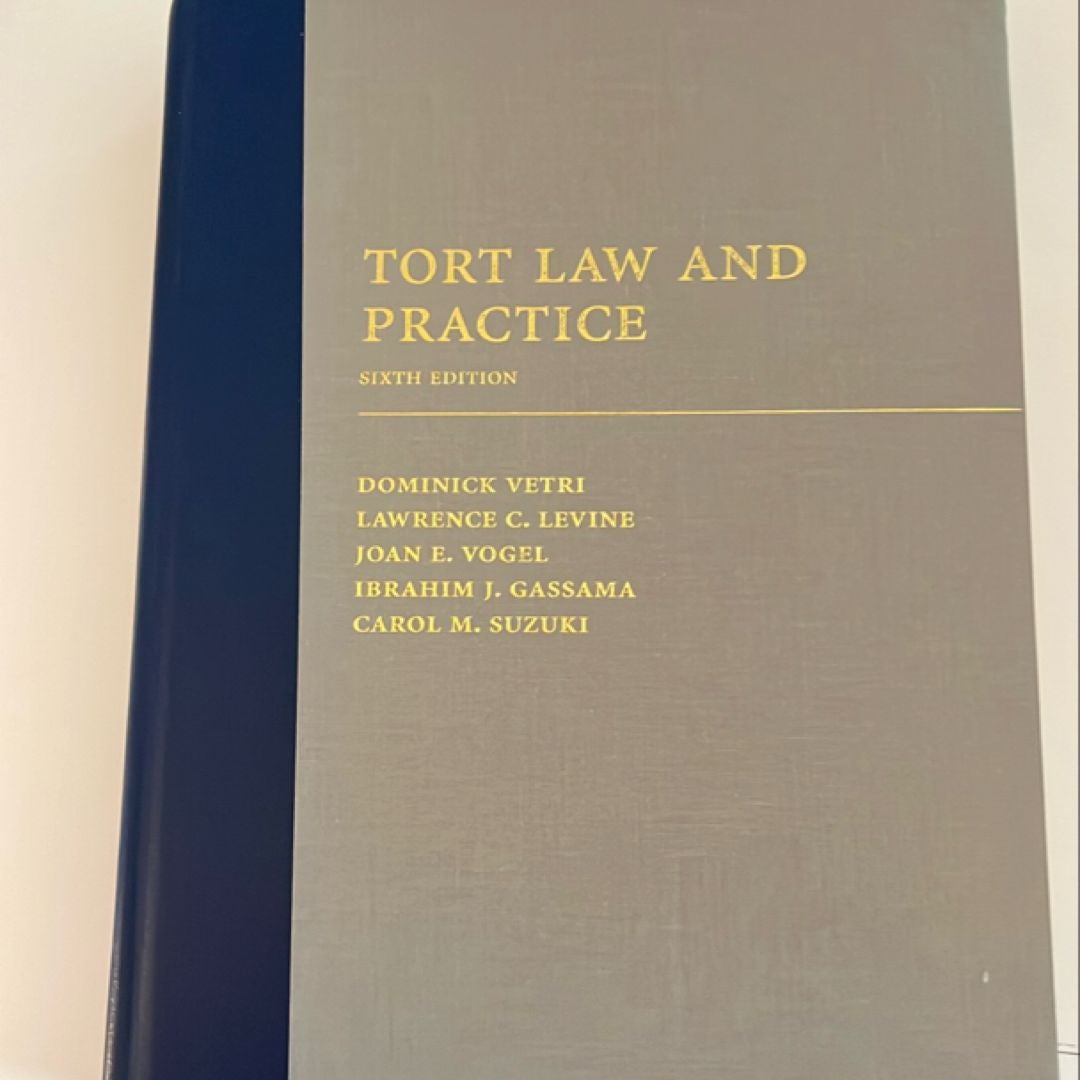 Tort Law and Practice