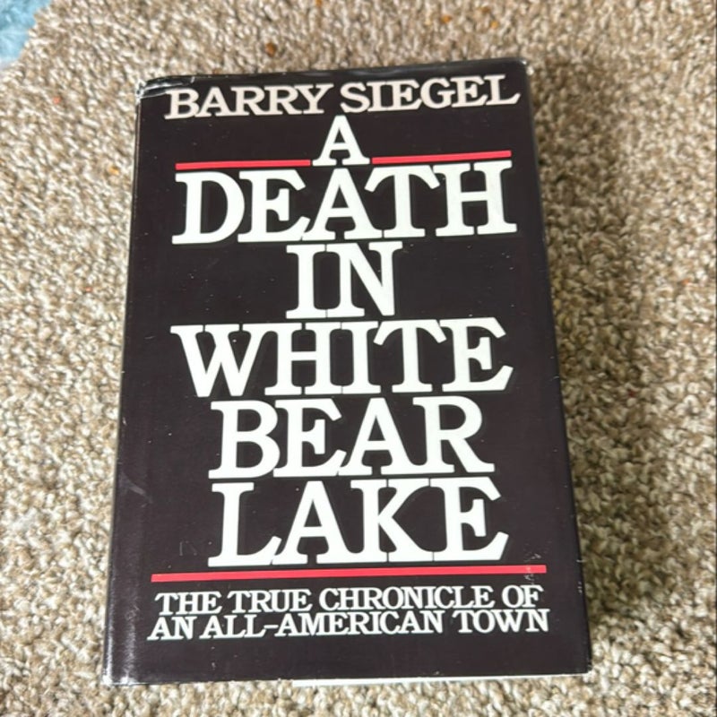 A Death In White Bear Lake