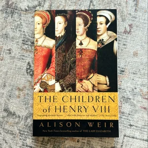 The Children of Henry VIII