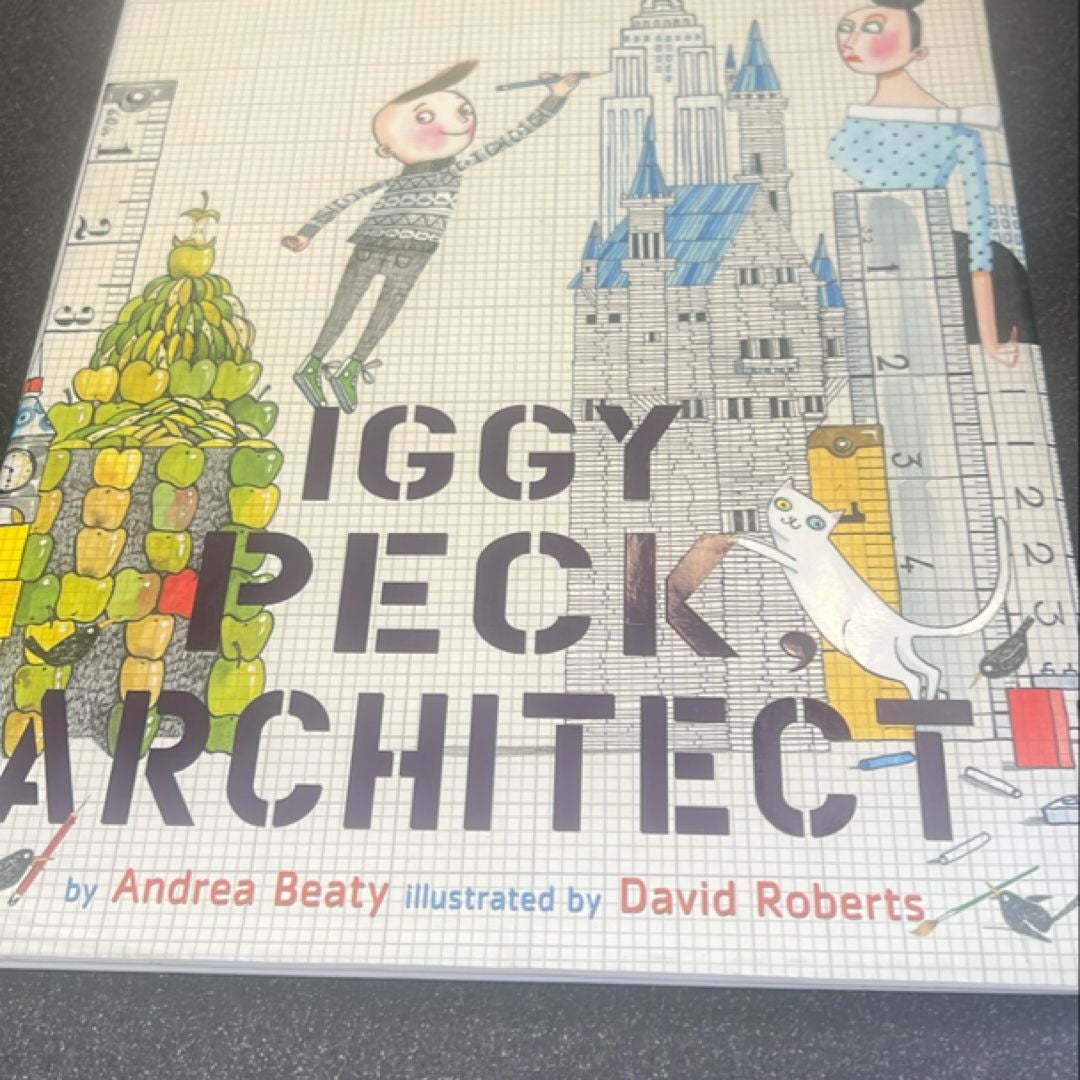 Iggy Peck, Architect