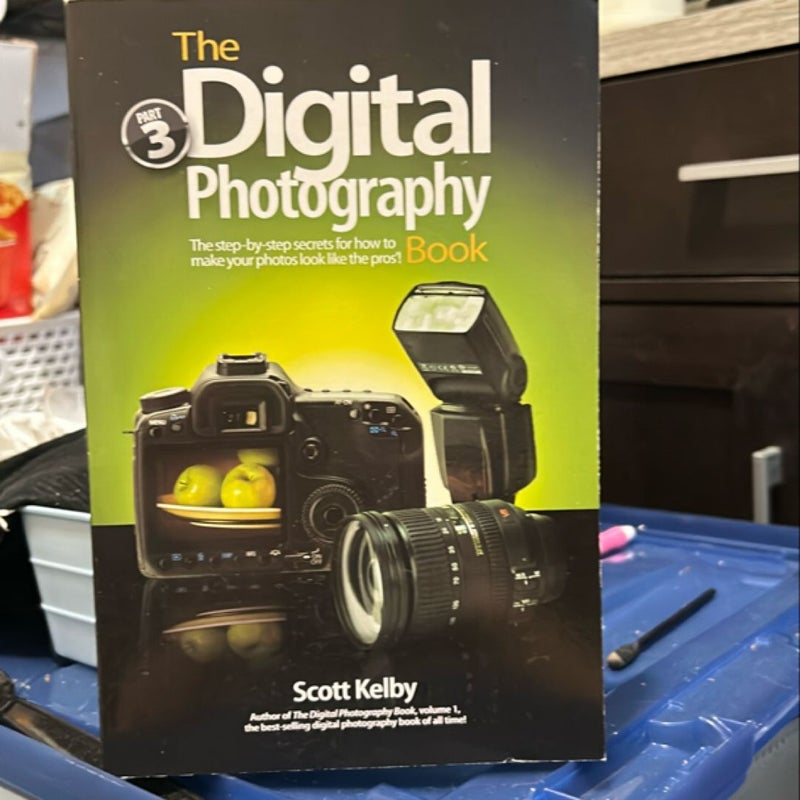 The Digital Photography Book, Part 3