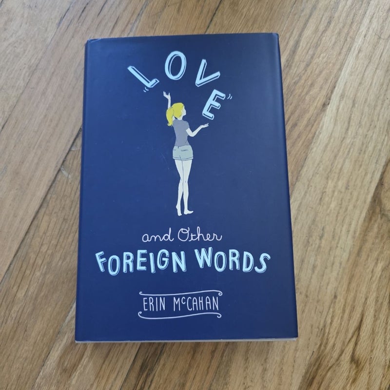 Love and Other Foreign Words