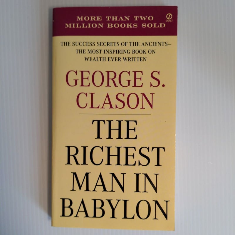 The Richest Man in Babylon *FIRST SIGNET PRINTING*