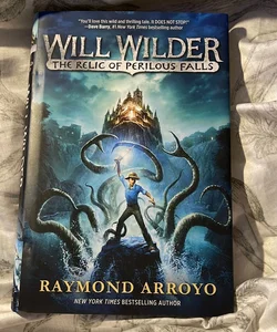 Will Wilder #1: the Relic of Perilous Falls