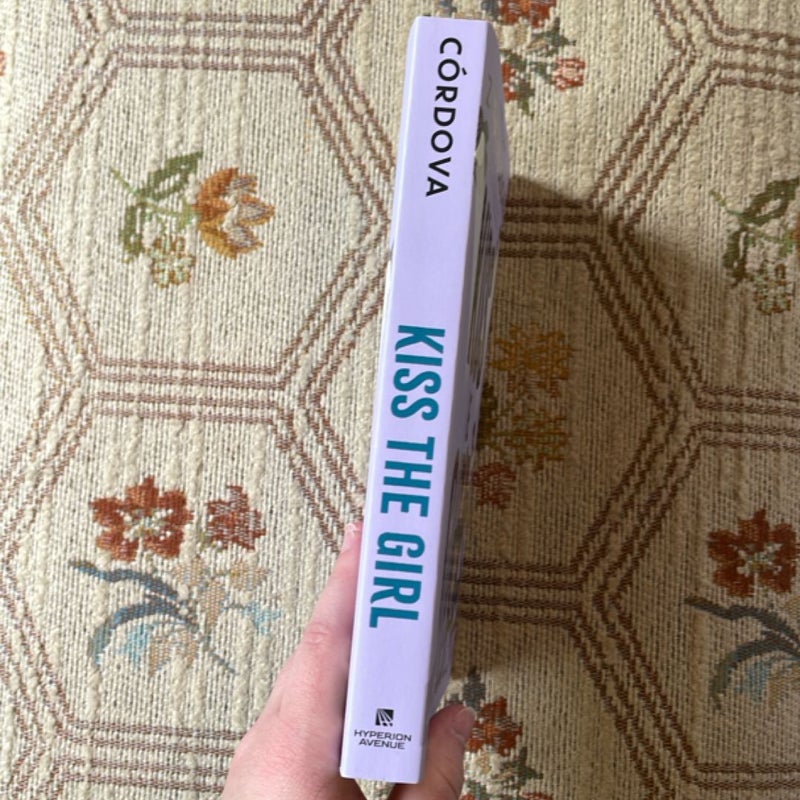Kiss the Girl (a Meant to Be Novel)