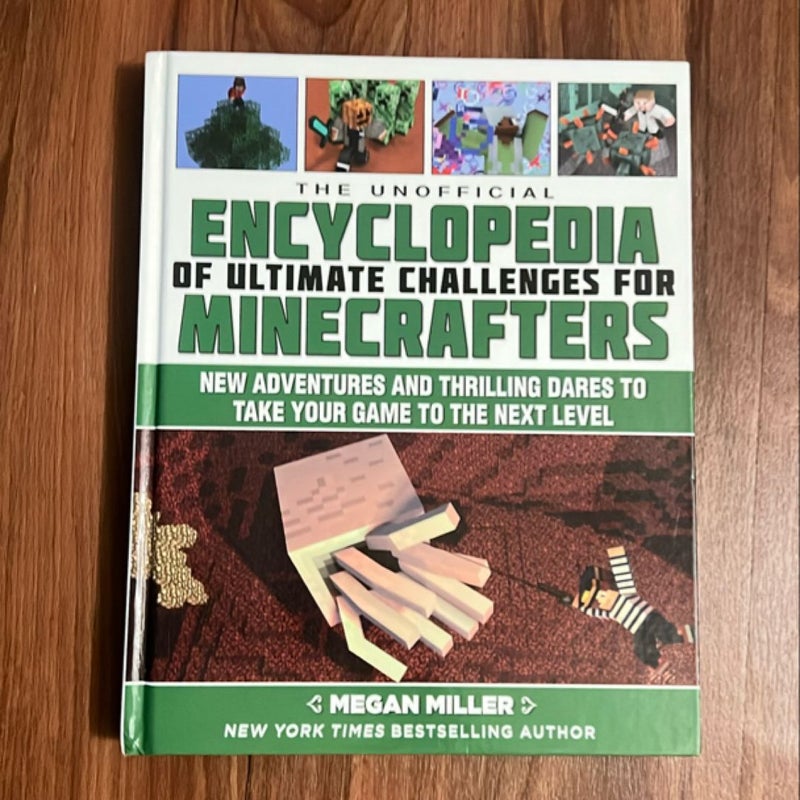 The Unofficial Encyclopedia of Ultimate Challenges for Minecrafters