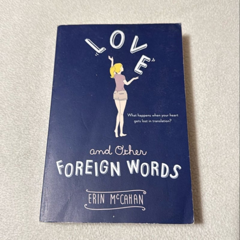 Love and Other Foreign Words