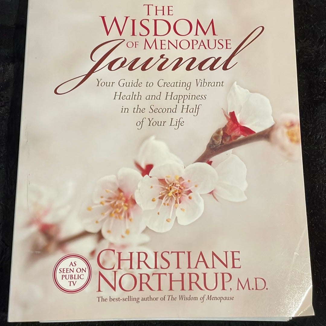 The Wisdom of Menopause Journal by Christiane Northrup, Paperback