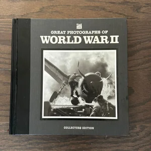 Great Photographs of World War II