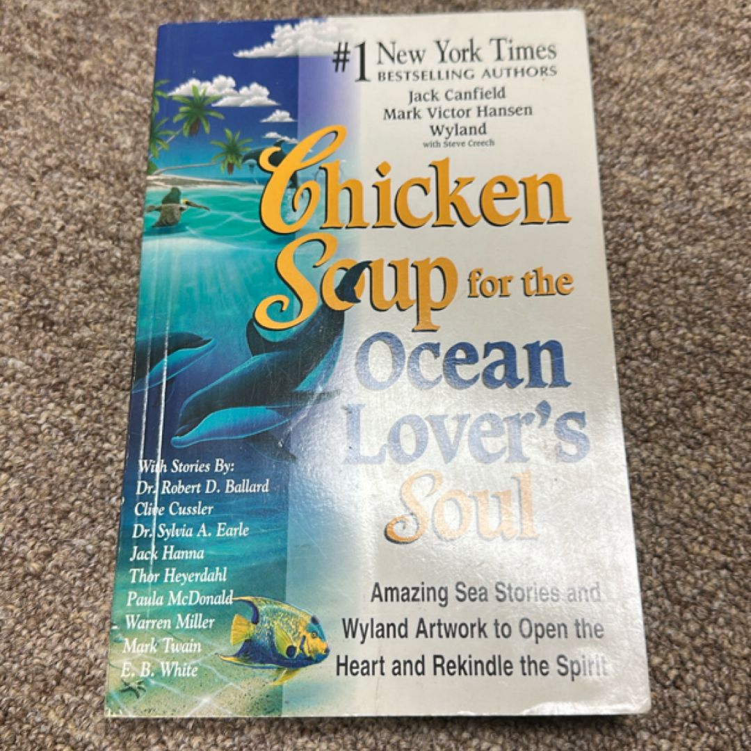 Chicken Soup for the Ocean Lover's Soul