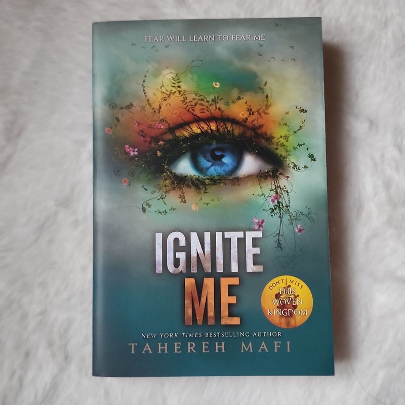 Shatter Me: Ignite Me 